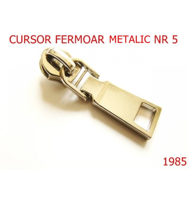 1985/CURSOR FERMOAR METALIC NR 5 /ZAMAC/NIKEL-Nr 5-mm---NICHEL-2D4--AO17