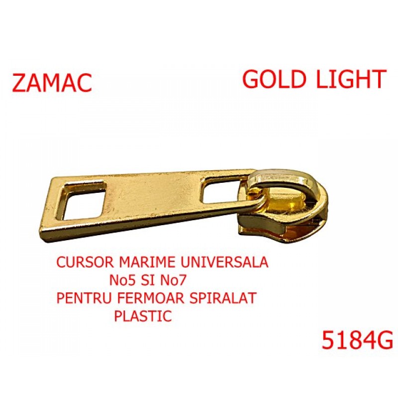 5184G/Cursor Universal 5-7 Pentru Fermoar Spiralat-No5-7--zamac--gold light----- 5184G/Cursor Universal 5-7 Pentru Fermoar Spiralat-No5-7--zamac--gold light-----